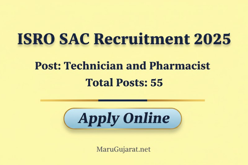 ISRO SAC Recruitment 2025: Launch Your Career with 55 Technician & Pharmacist Posts at Space Applications Centre!